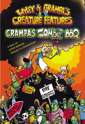 9780316059435: Grampa's Zombie Bbq (Wiley and Grampa's Creature Features)