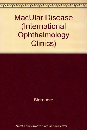 MacUlar Disease (International Ophthalmology Clinics) (9780316060790) by Sternberg; Lim