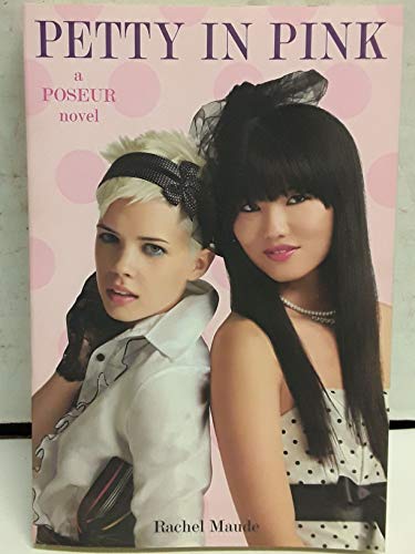Beispielbild fr Petty in Pink (Poseur, No. 3) zum Verkauf von Wonder Book