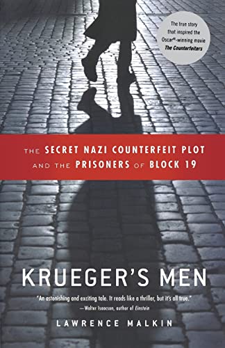 Beispielbild fr Krueger's Men : The Secret Nazi Counterfeit Plot and the Prisoners of Block 19 zum Verkauf von Better World Books