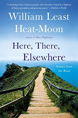 9780316067539: Here, There, Elsewhere: Stories from the Road [Idioma Ingls]