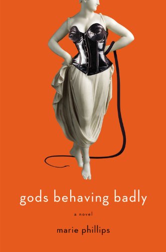 9780316067621: Gods Behaving Badly: A Novel