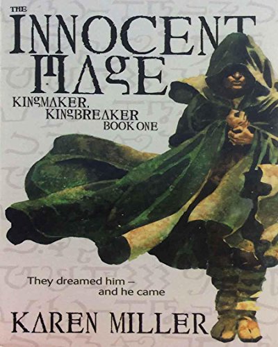 Imagen de archivo de The Innocent Mage: Kingmaker, Kingbreaker - Book One a la venta por SecondSale