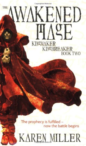 Stock image for The Awakened Mage: Kingmaker, Kingbreaker: Book 2 (Kingmaker, Kingbreaker (2)) for sale by Gulf Coast Books