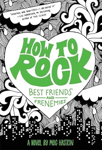 9780316068277: How to Rock Best Friends and Frenemies: 2