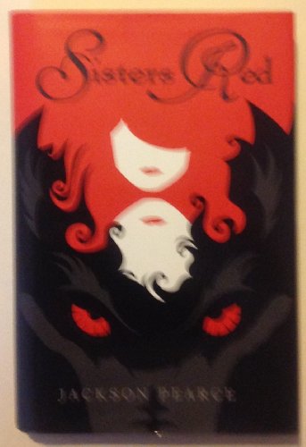 9780316068680: Sisters Red (Fairy Tale Retelling)