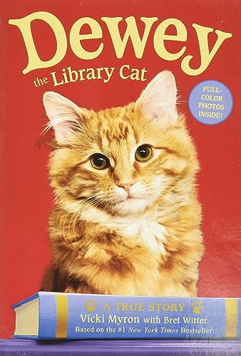 Beispielbild fr Dewey the Library Cat: A True Story zum Verkauf von Wonder Book
