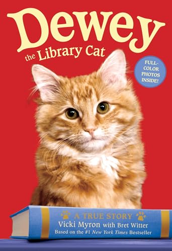 Stock image for Dewey the Library Cat: A True Story for sale by SecondSale