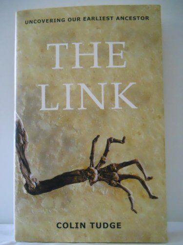 Imagen de archivo de The Link: Uncovering Our Earliest Ancestor a la venta por SecondSale