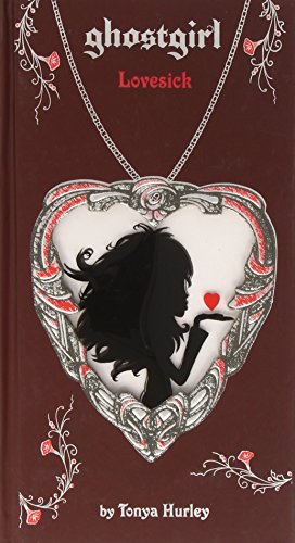 Imagen de archivo de ghostgirl: Lovesick (ghostgirl, 3) a la venta por Wonder Book