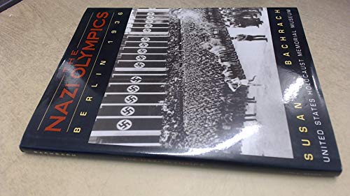 Imagen de archivo de The Nazi Olympics : United States Holocaust Museum a la venta por Better World Books: West