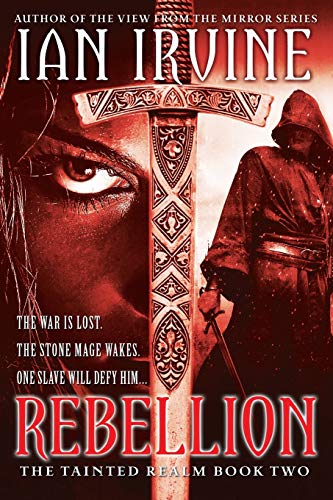 Stock image for Rebellion (The Tainted Realm) for sale by Wonder Book