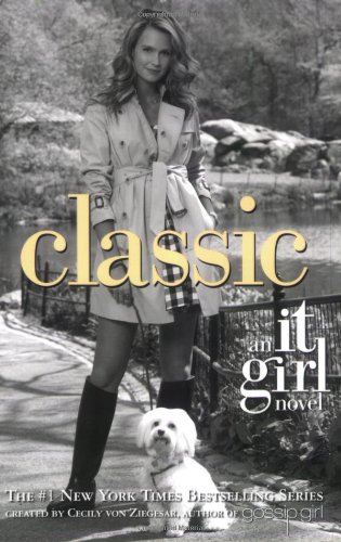 Stock image for Classic (It Girl, No. 10) for sale by Your Online Bookstore