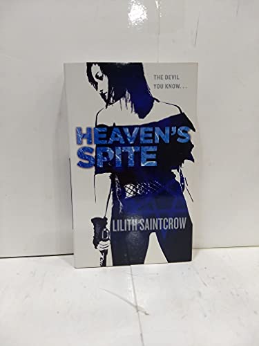 Heaven's Spite (Jill Kismet) (9780316074179) by Saintcrow, Lilith