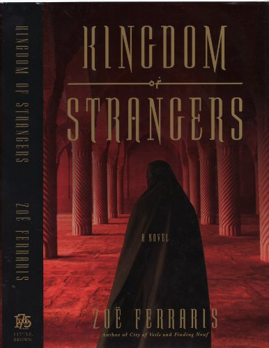 Stock image for Kingdom of Strangers : A Novel for sale by Better World Books