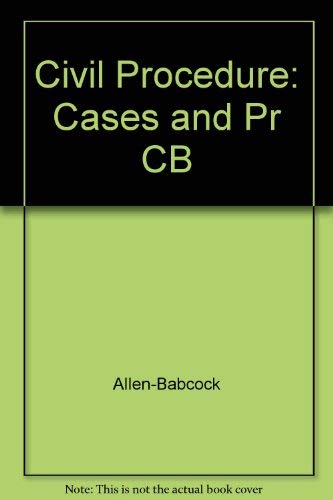 Stock image for Civil Procedure: Cases and Problems for sale by Irish Booksellers
