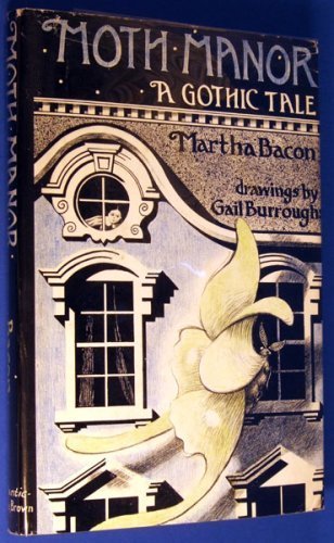 Beispielbild fr Moth Manor : A Gothic Tale zum Verkauf von GF Books, Inc.