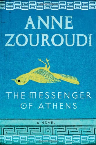 Imagen de archivo de The Messenger of Athens: A Novel a la venta por SecondSale