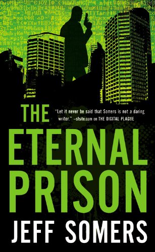Stock image for The Eternal Prison (Avery Cates, Book 3) for sale by SecondSale