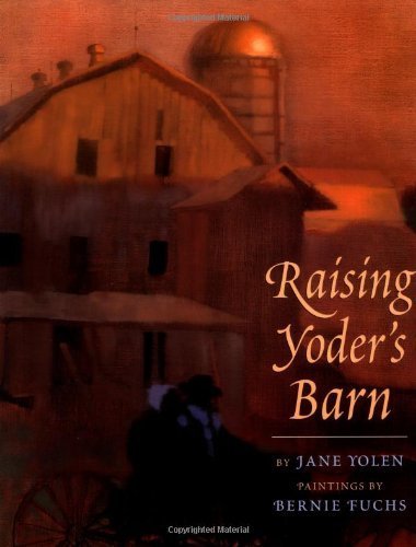 9780316075930: Raising Yoder's Barn