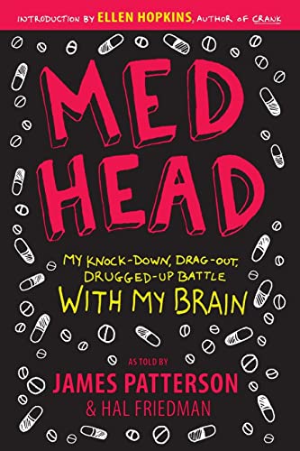 Beispielbild fr Med Head: My Knock-down, Drag-out, Drugged-up Battle with My Brain zum Verkauf von Wonder Book