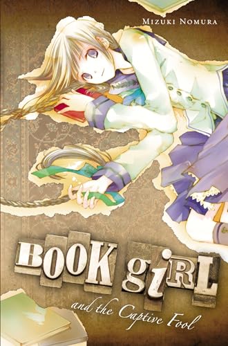 9780316076937: Book Girl and the Captive Fool (light novel) (Volume 3) (Book Girl, 3)