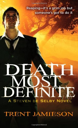 Imagen de archivo de Death Most Definite (Death Works, 1) a la venta por Half Price Books Inc.