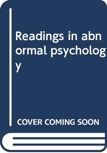 Stock image for Readings in abnormal psychology for sale by Wonder Book