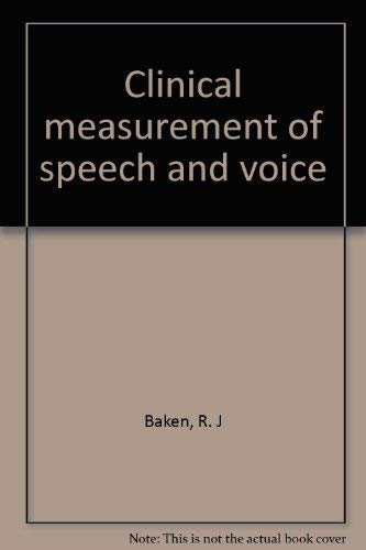 Stock image for Clinical measurement of speech and voice for sale by HPB-Ruby