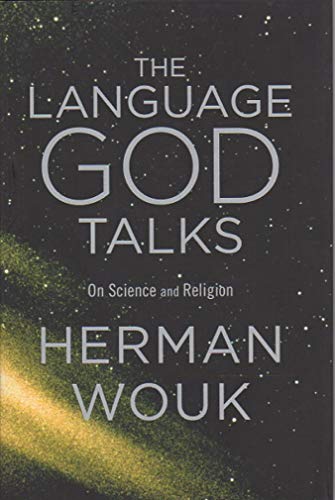 9780316078450: The Language God Talks: On Science and Religion