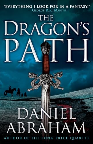 Beispielbild fr The Dragon's Path (The Dagger and the Coin (1)) zum Verkauf von SecondSale