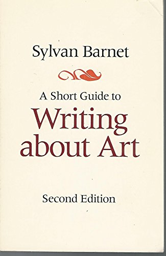 Imagen de archivo de A Short Guide to Writing About Art a la venta por Wonder Book