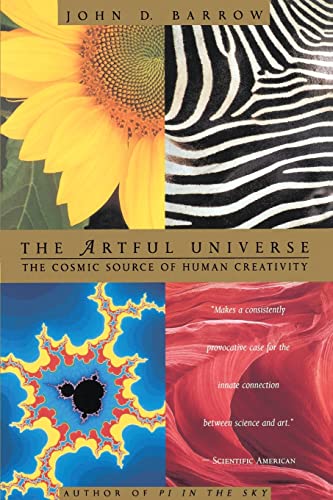 9780316082426: The Artful Universe: The Cosmic Source of Human Creativity