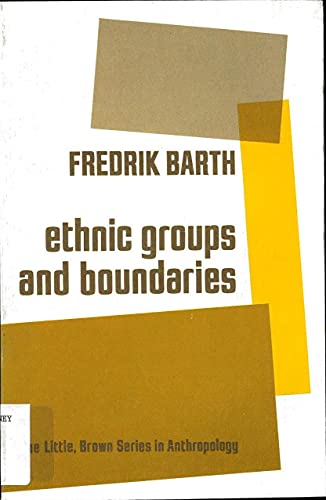 9780316082464: Ethnic Groups and Boundaries the Social Organization