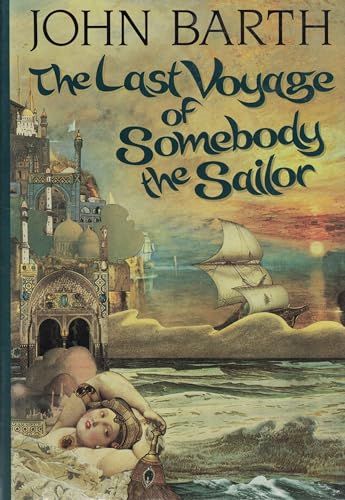 Beispielbild fr The Last Voyage of Somebody the Sailor zum Verkauf von Wonder Book