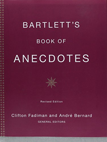 Stock image for Bartlett's Book of Anecdotes for sale by Better World Books: West