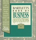 9780316082914: Bartlett's Business Quotes