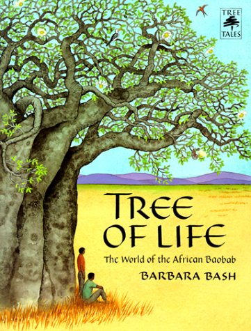9780316083225: Tree of Life: The World of the African Baobab (Tree Tales)