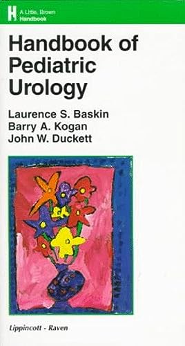 Beispielbild fr Handbook of Pediatric Urology zum Verkauf von Better World Books