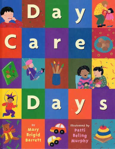 Stock image for Day Care Days for sale by Better World Books: West