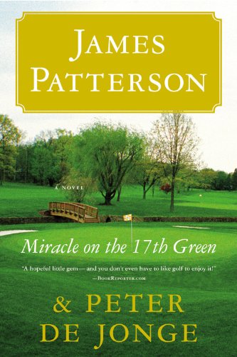 Beispielbild fr Miracle on the 17th Green: A Novel zum Verkauf von medimops