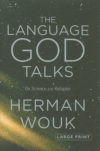 9780316085076: The Language God Talks: On Science and Religion