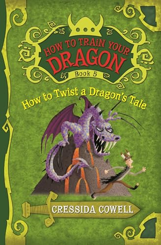 Imagen de archivo de How to Train Your Dragon: How to Twist a Dragon's Tale (How to Train Your Dragon, 5) a la venta por Gulf Coast Books