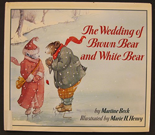 Imagen de archivo de The Wedding of Brown Bear and White Bear a la venta por Ergodebooks