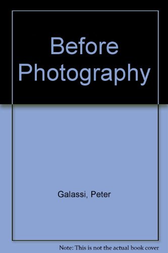 9780316087490: Before Photography