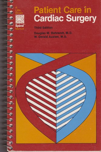 9780316087568: Patient Care in Cardiac Surgery
