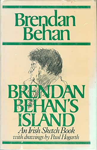 Beispielbild fr Brendan Behan's Island : An Irish Sketch Book zum Verkauf von Better World Books