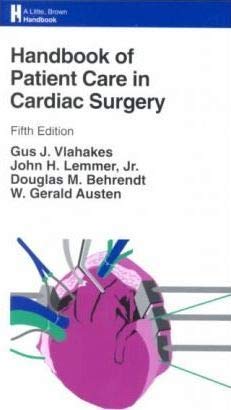 9780316087797: Handbook of Patient Care in Cardiac Surgery