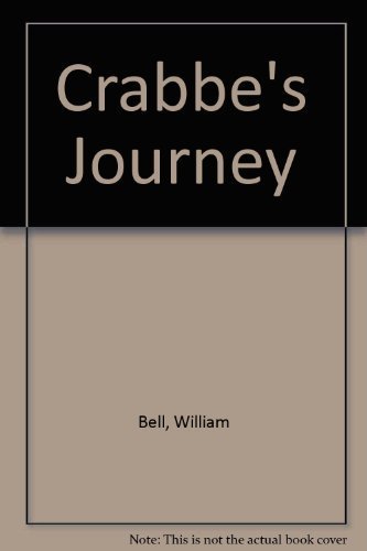 Stock image for Crabbe's Journey for sale by SecondSale