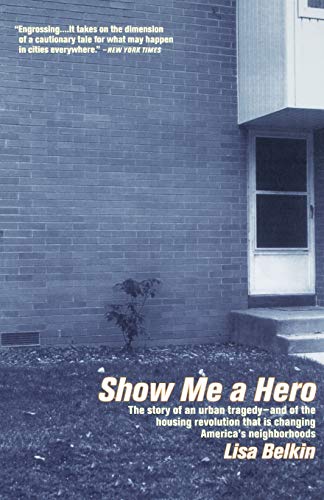 9780316088640: Show Me A Hero